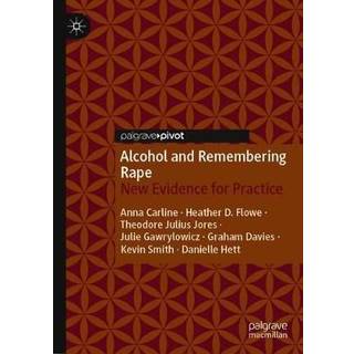 Alcohol and Remembering Rape