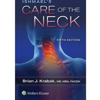Ishmael's Care of the Neck