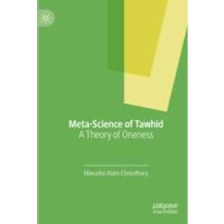 Meta-Science of Tawhid