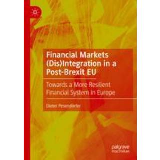 Financial Markets (Dis)Integration in a Post-Brexit EU