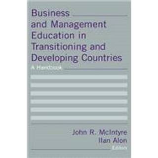 Business and Management Education in Transitioning and Developing Countries