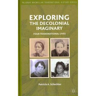 Exploring the Decolonial Imaginary