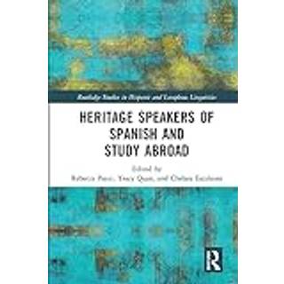 Heritage Speakers of Spanish and Study Abroad