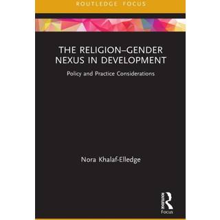 The Religion–Gender Nexus in Development