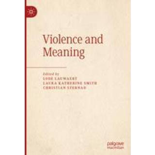 Violence and Meaning