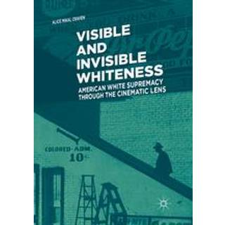 Visible and Invisible Whiteness