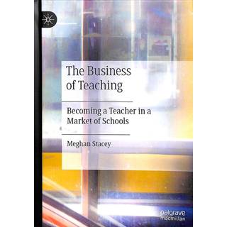 The Business of Teaching