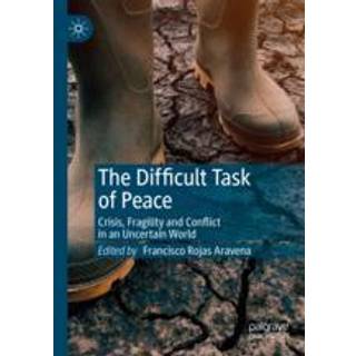 The Difficult Task of Peace