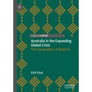 Australia in the Expanding Global Crisis