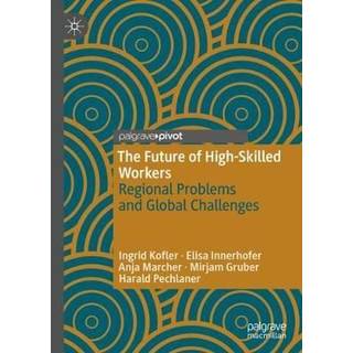 The Future of High-Skilled Workers