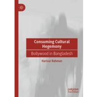 Consuming Cultural Hegemony