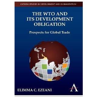 The WTO and its Development Obligation