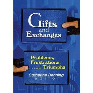 Gifts and Exchanges