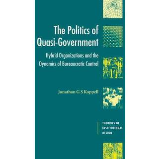 The Politics of Quasi-Government