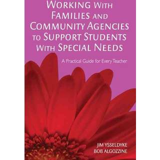 Working With Families and Community Agencies to Support Students With Special Needs
