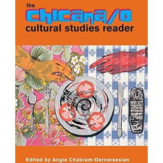 The Chicana/o Cultural Studies Reader