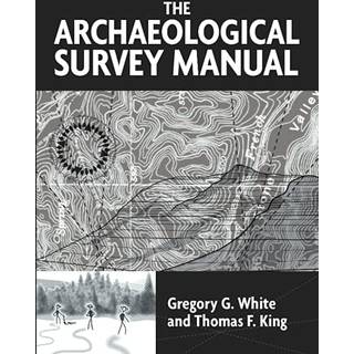 The Archaeological Survey Manual