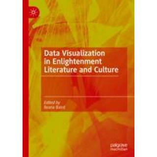 Data Visualization in Enlightenment Literature and Culture