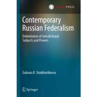 Contemporary Russian Federalism
