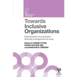Towards Inclusive Organizations