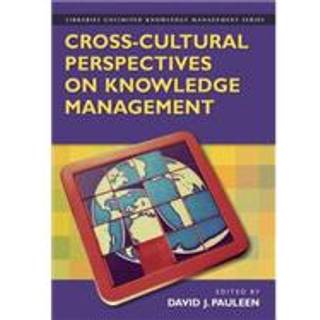 Cross-Cultural Perspectives on Knowledge Management