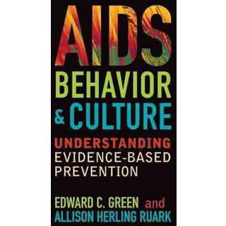 AIDS, Behavior, and Culture
