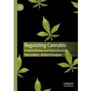 Regulating Cannabis