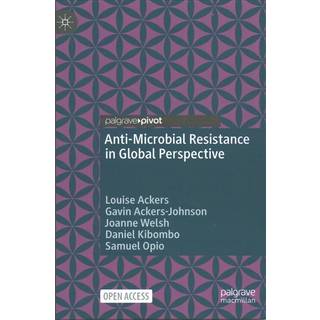 Anti-Microbial Resistance in Global Perspective