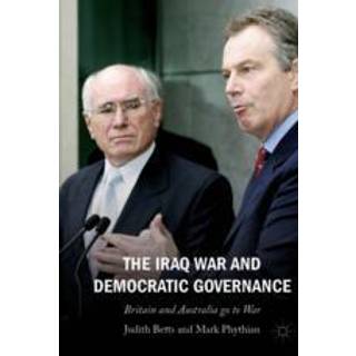 The Iraq War and Democratic Governance