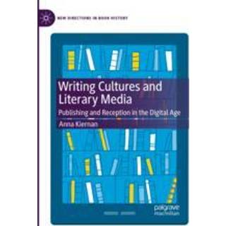 Writing Cultures and Literary Media