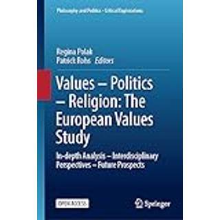 Values – Politics – Religion: The European Values Study