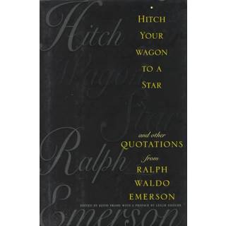 Hitch Your Wagon to a Star