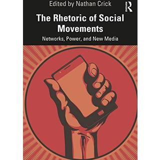 The Rhetoric of Social Movements