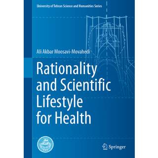 Rationality and Scientific Lifestyle for Health
