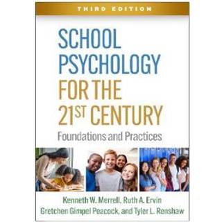 School Psychology for the 21st Century, Third Edition