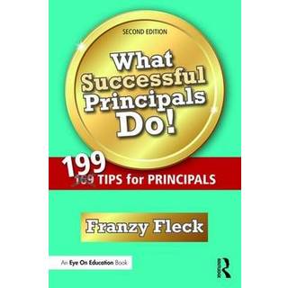 What Successful Principals Do!