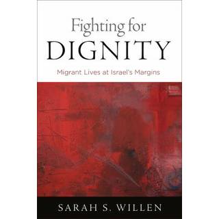 Fighting for Dignity