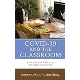 COVID-19 and the Classroom