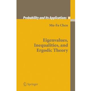 Eigenvalues, Inequalities, and Ergodic Theory