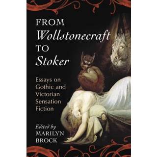 From Wollstonecraft to Stoker