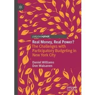 Real Money, Real Power?