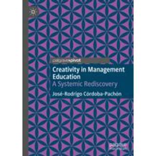 Creativity in Management Education