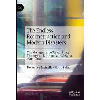 The Endless Reconstruction and Modern Disasters
