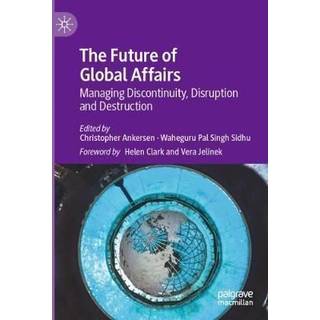 The Future of Global Affairs