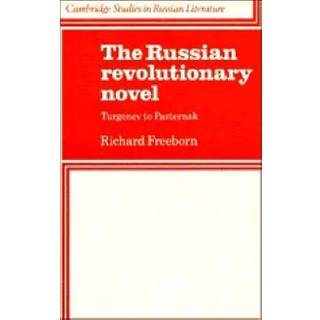 The Russian Revolutionary Novel