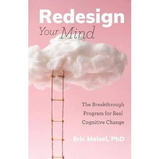 Redesign Your Mind