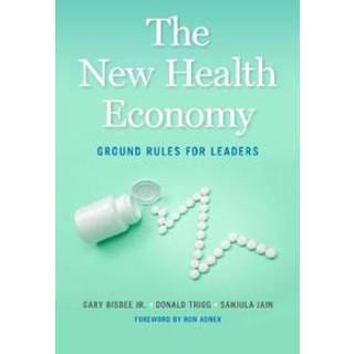 The New Health Economy