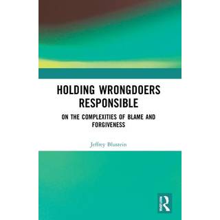 Holding Wrongdoers Responsible