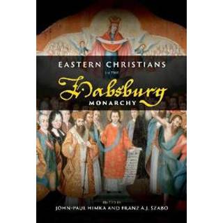 Eastern Christians in the Habsburg Monarchy