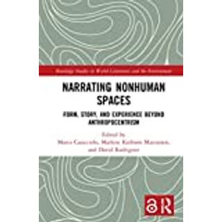 Narrating Nonhuman Spaces